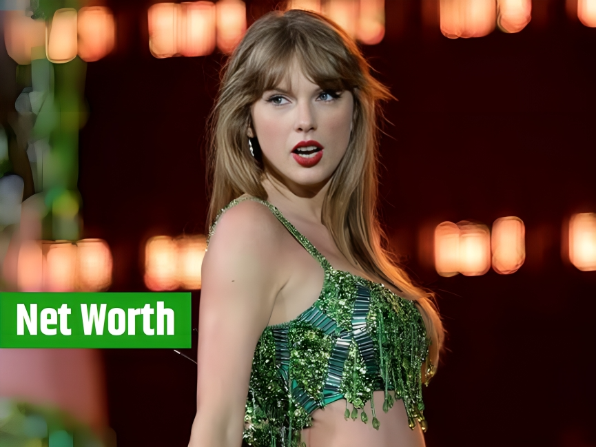 What is Taylor Swift’s Net Worth: A Deep Dive into the Wealth of a Pop