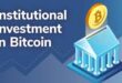 Institutional Crypto Investments