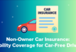 Non-Owner Auto Insurance Policies