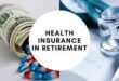 Health Insurance for Retirees